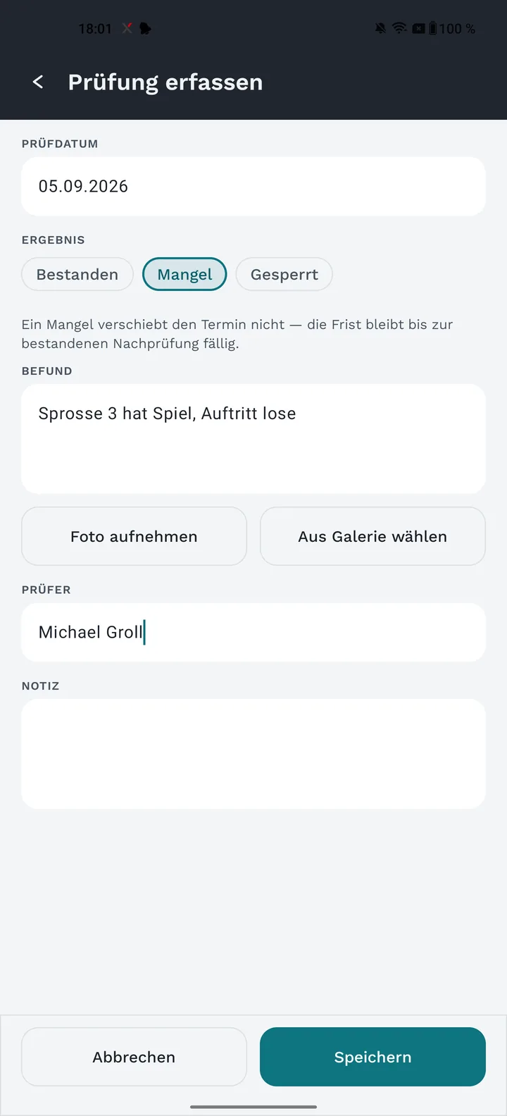 Fristenwacht: Prüfung mit Mangelbefund und Prüfername erfassen